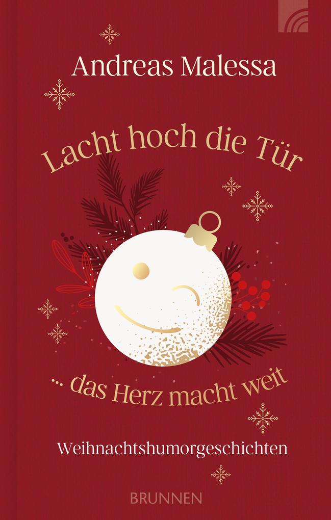 Lacht hoch die Tür ... das Herz macht weit
