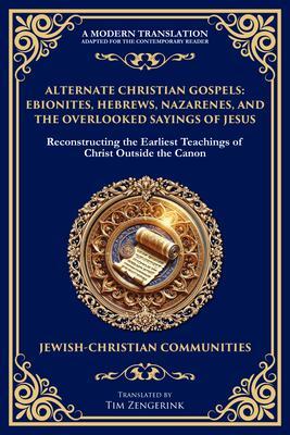 Alternate Christian Gospels