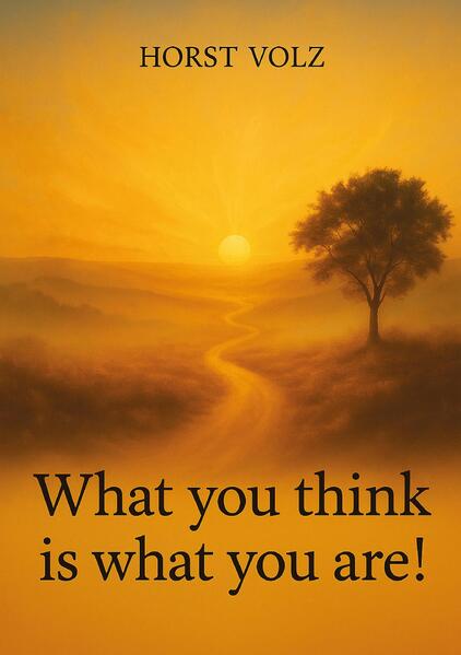 What you think is what you are!