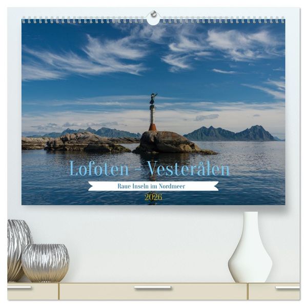 Lofoten Vesterålen (hochwertiger Premium Wandkalender 2026 DIN A2 quer) Kunstdruck in Hochglanz
