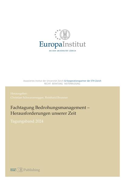 Fachtagung Bedrohungsmanagement - Herausforderungen unserer Zeit