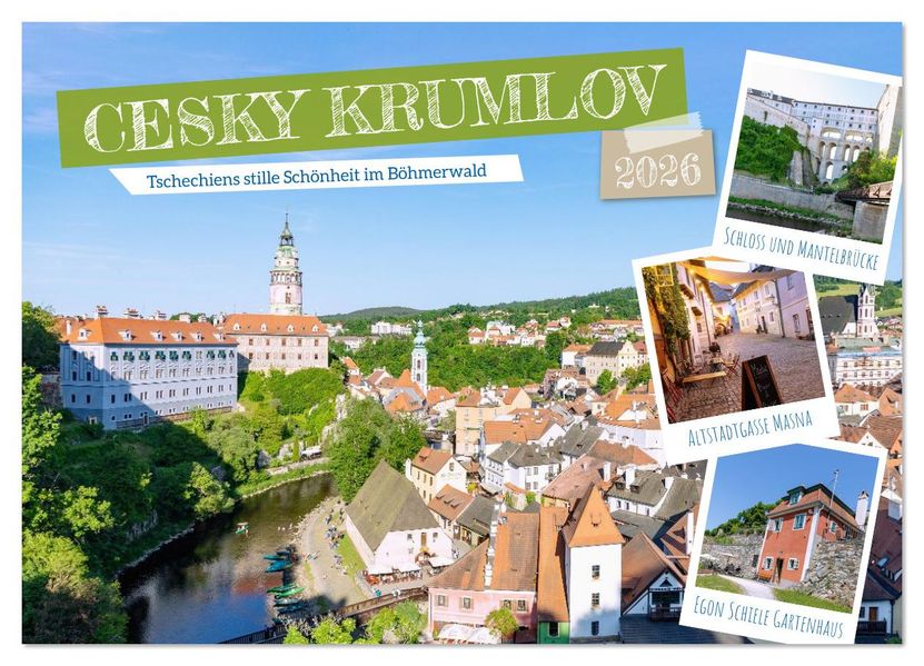 Cesky Krumlov. Tschechiens stille Schönheit im Böhmerwald (Wandkalender 2026 DIN A4 quer) CALVENDO Monatskalender
