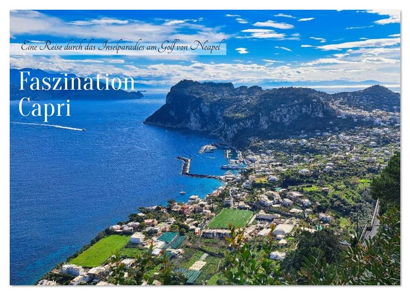 Faszinierendes Capri (Wandkalender 2026 DIN A4 quer) CALVENDO Monatskalender