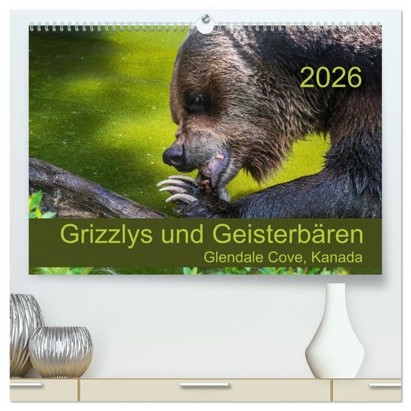 Grizzlys und Geisterbären - Glendale Cove Kanada (hochwertiger Premium Wandkalender 2026 DIN A2 quer) Kunstdruck in Hochglanz