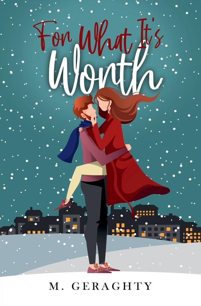 For What It's Worth