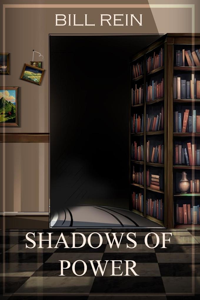 SHADOWS OF POWER