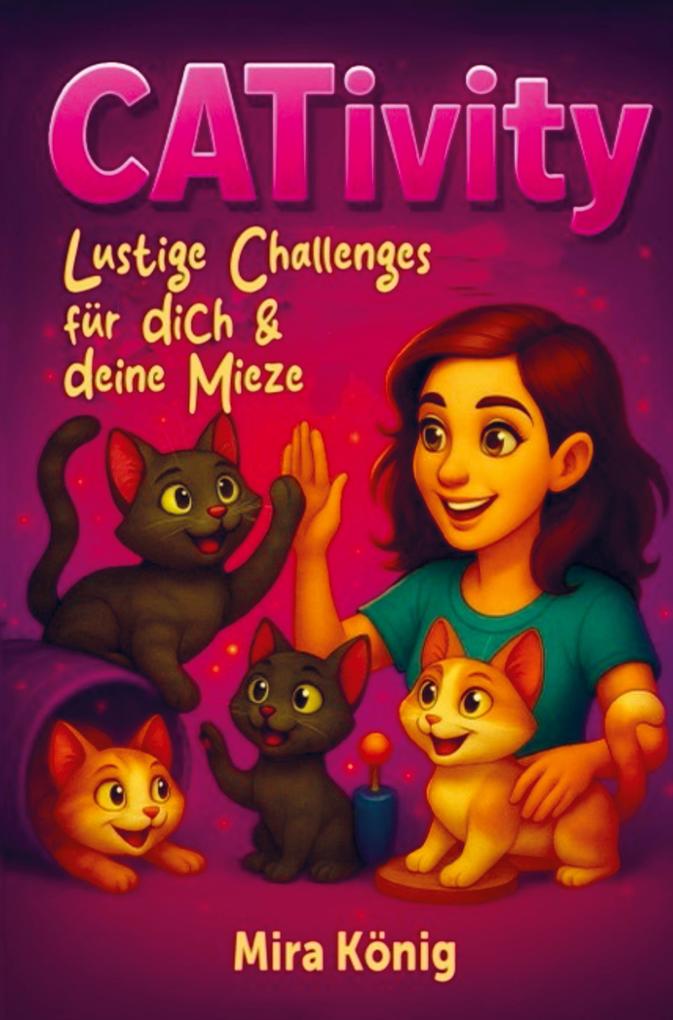 CATivity - Lustige Challenges für dich & deine Mieze