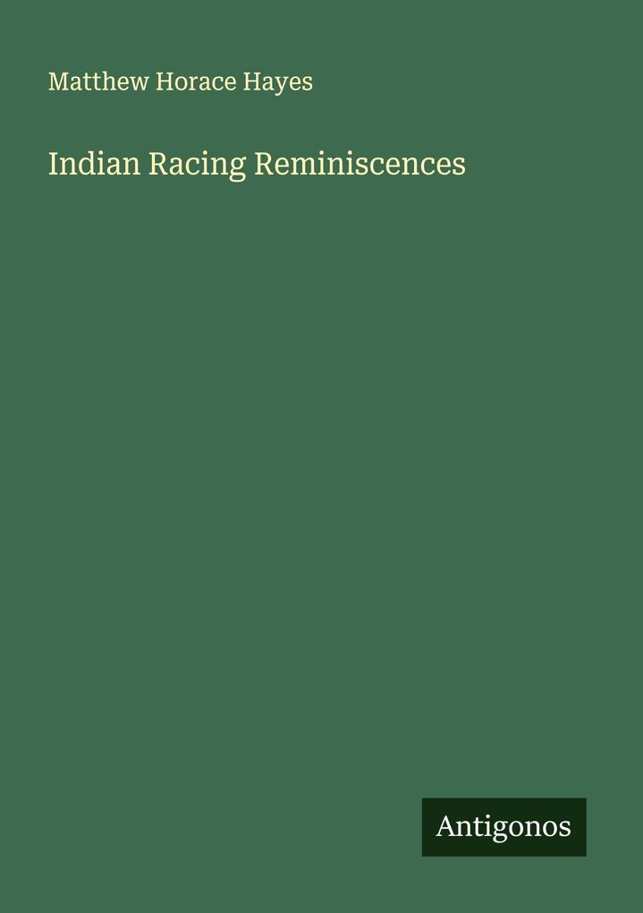 Indian Racing Reminiscences