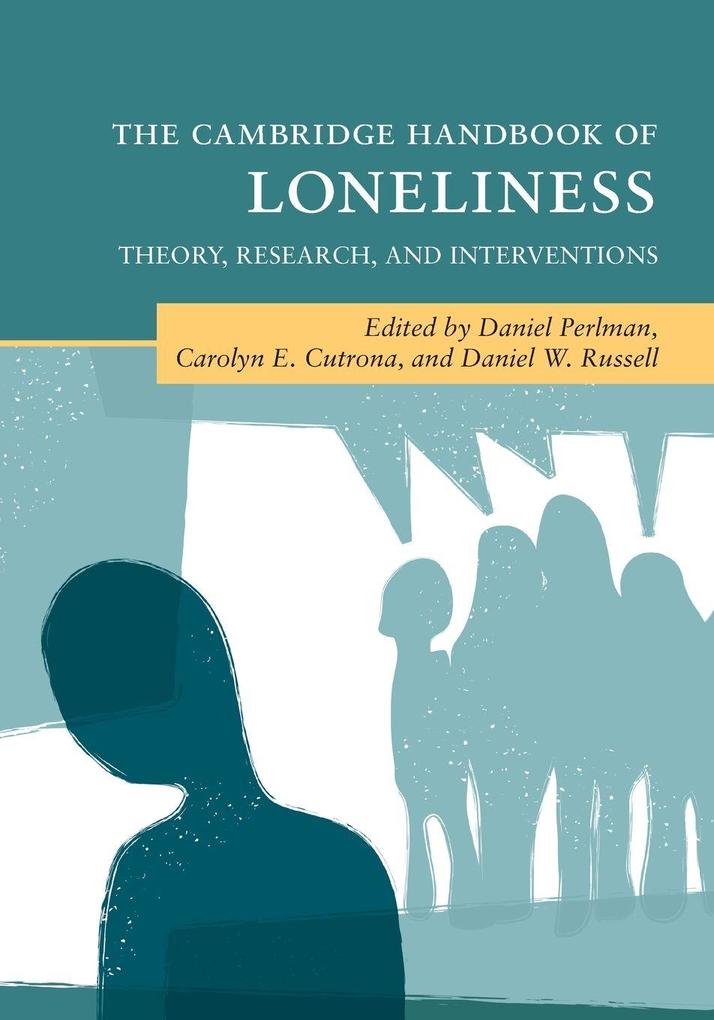 The Cambridge Handbook of Loneliness