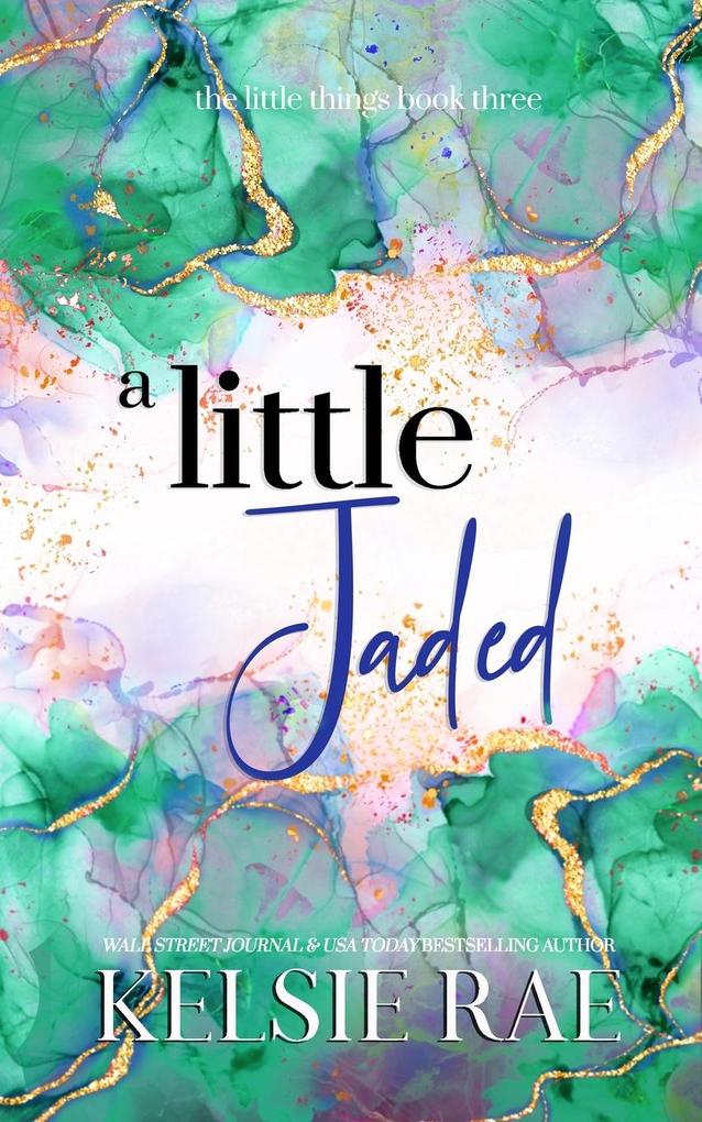 A Little Jaded