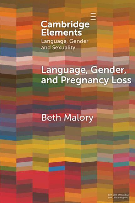 Language Gender and Pregnancy Loss