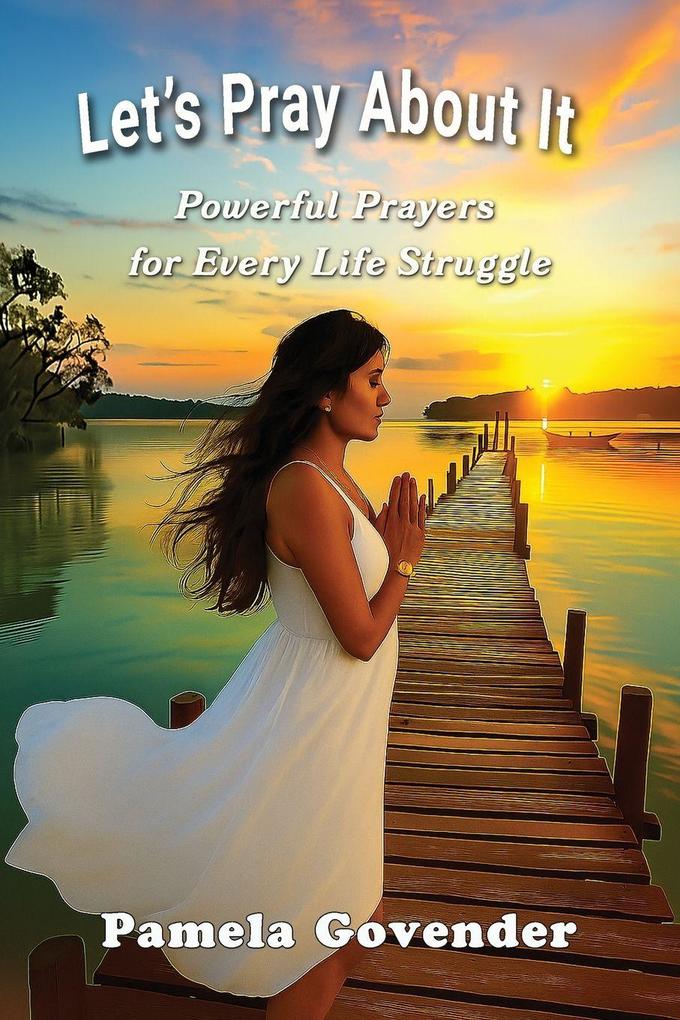 Let's Pray About It