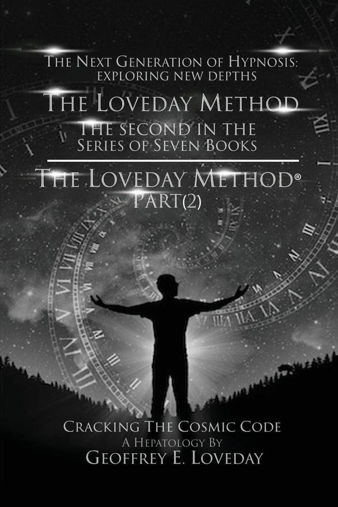 The Loveday Method®'Part (2)
