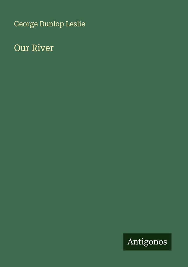 Our River