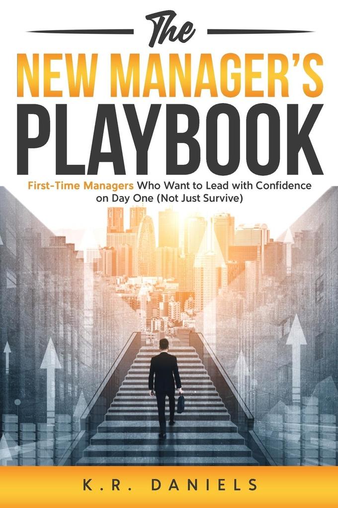 The New Manager's Playbook