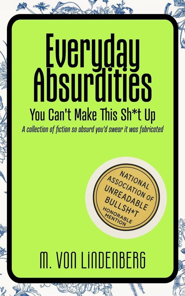 Everyday Absurdities