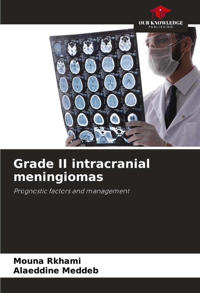 Grade II intracranial meningiomas
