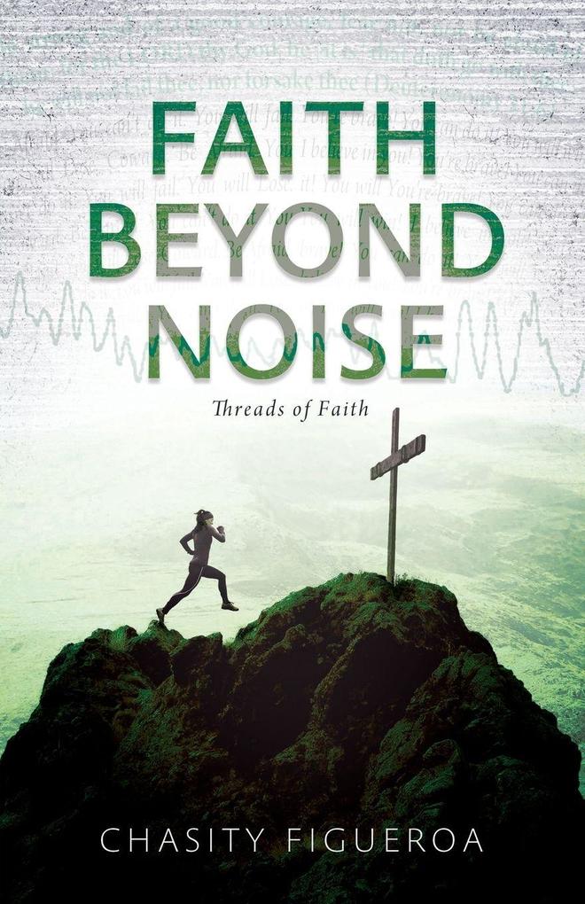 Faith Beyond Noise
