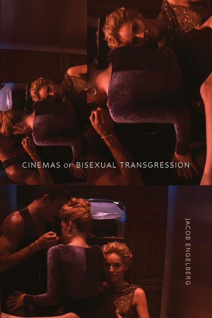 Cinemas of Bisexual Transgression