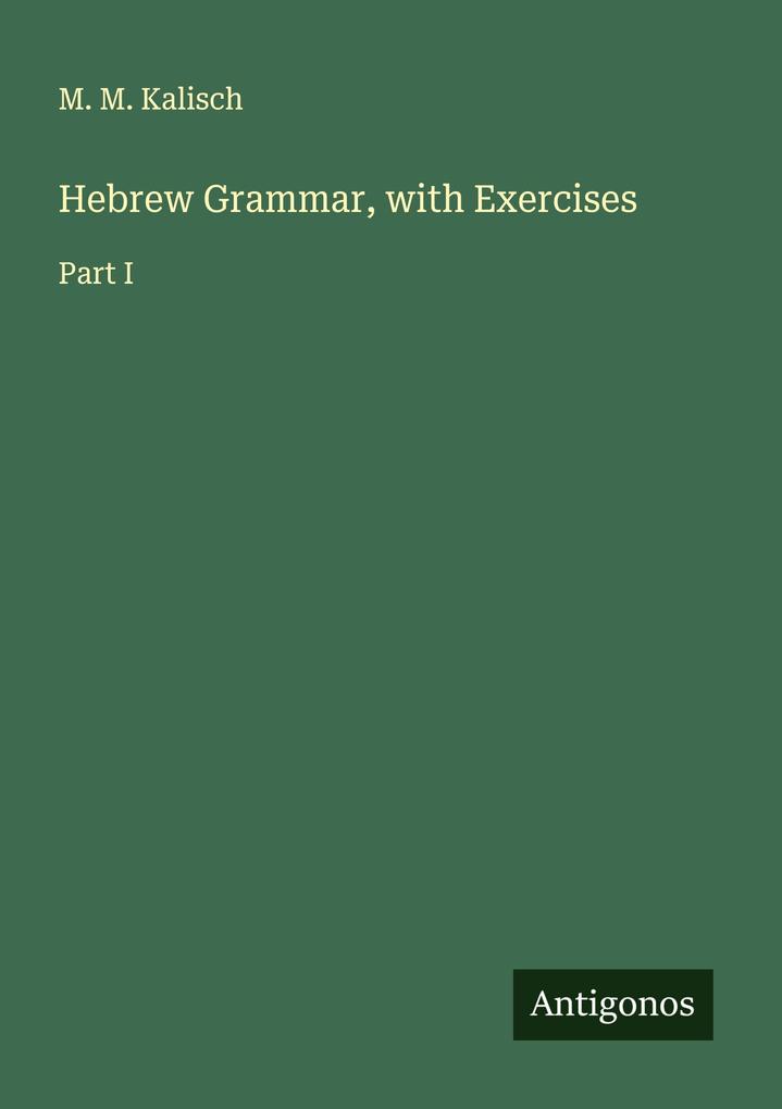 Hebrew Grammar with Exercises