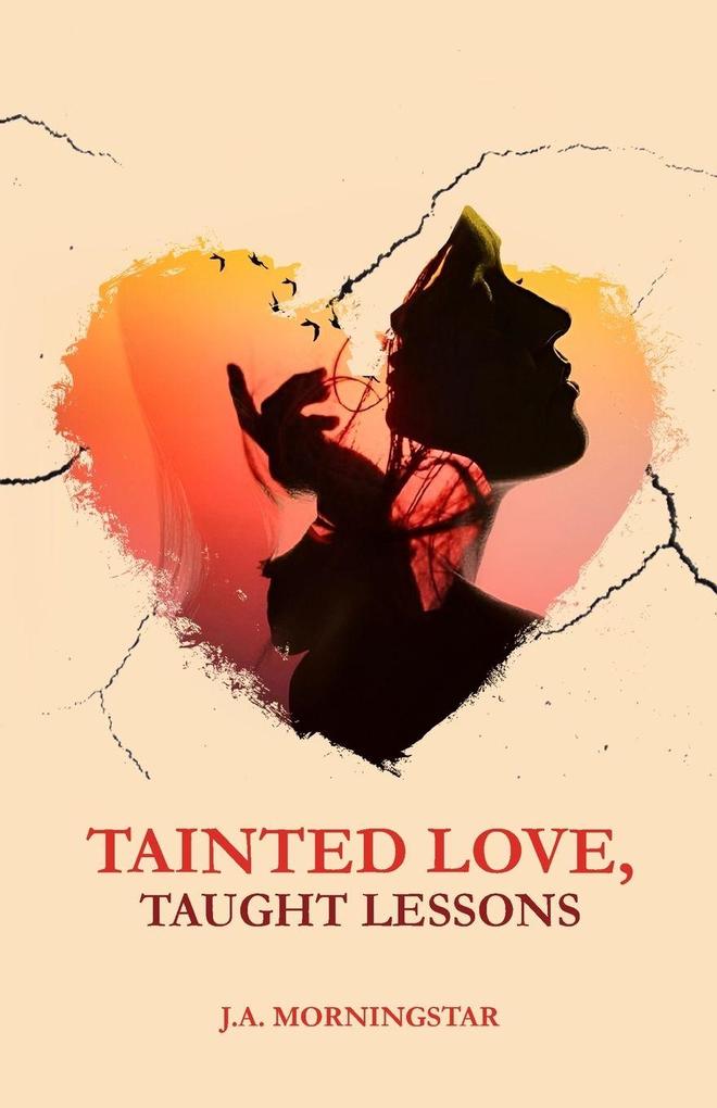 Tainted Love Taught Lessons