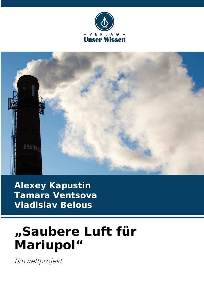 'Saubere Luft für Mariupol'