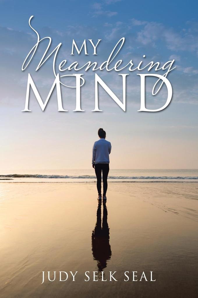 My Meandering Mind