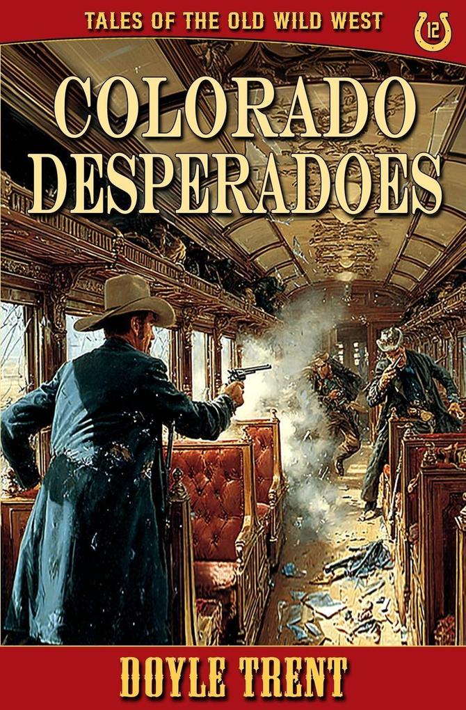 Colorado Desperadoes