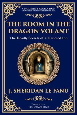 The Room in the Dragon Volant