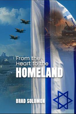 From the Heart to the Homeland