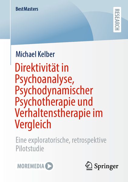 Direktivität in Psychoanalyse Psychodynamischer Psychotherapie und Verhaltenstherapie im Vergleich