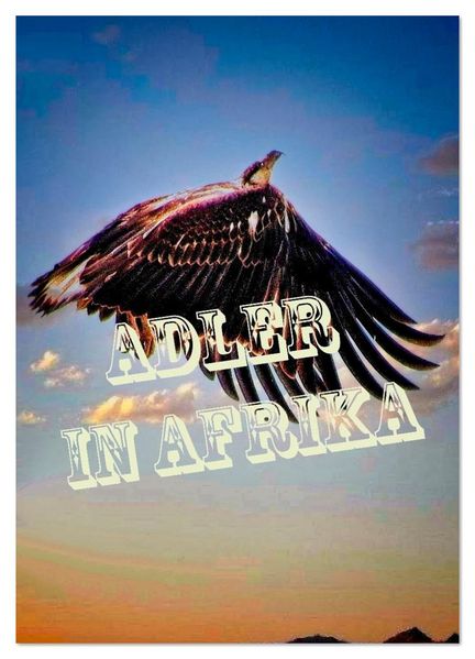 Adler in Afrika (Wandkalender 2026 DIN A3 hoch) CALVENDO Monatskalender
