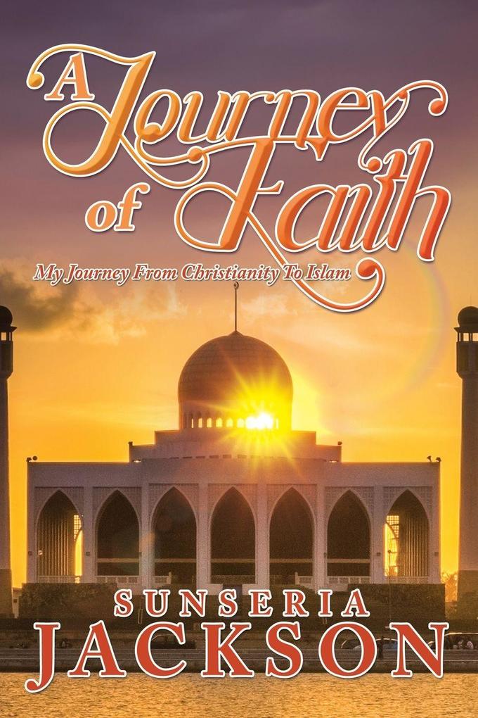 A Journey of Faith