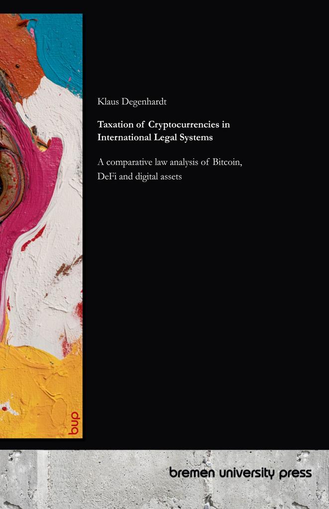Taxation of Cryptocurrencies in International Legal Systems
