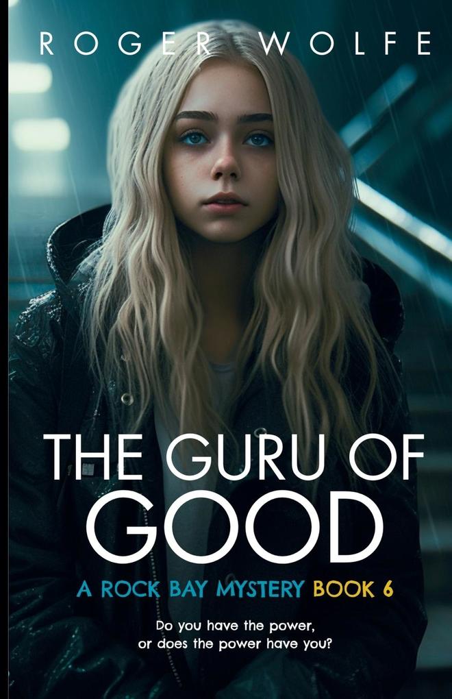 The Guru of Good