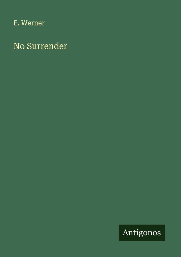 No Surrender