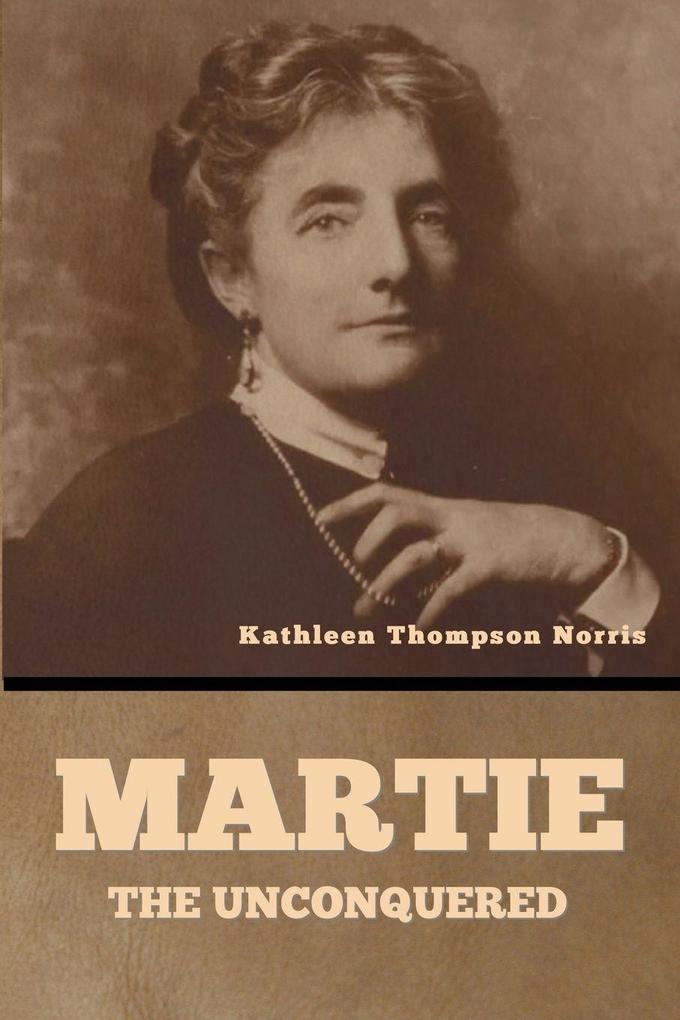 Martie the Unconquered