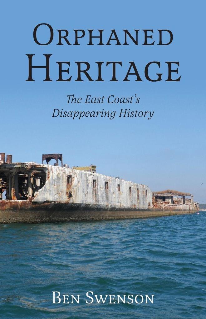 Orphaned Heritage