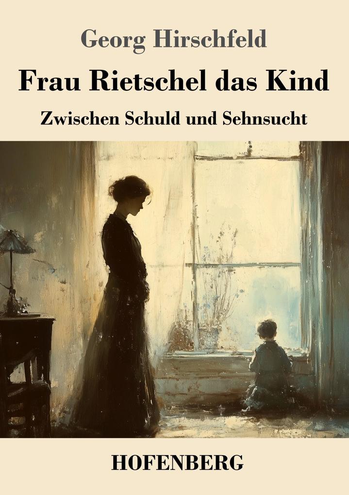 Frau Rietschel das Kind