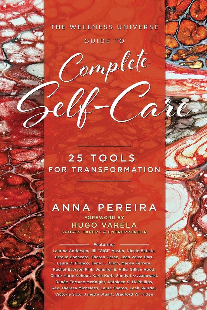 The Wellness Universe Guide to Complete Self-Care