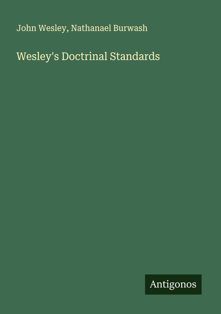 Wesley's Doctrinal Standards