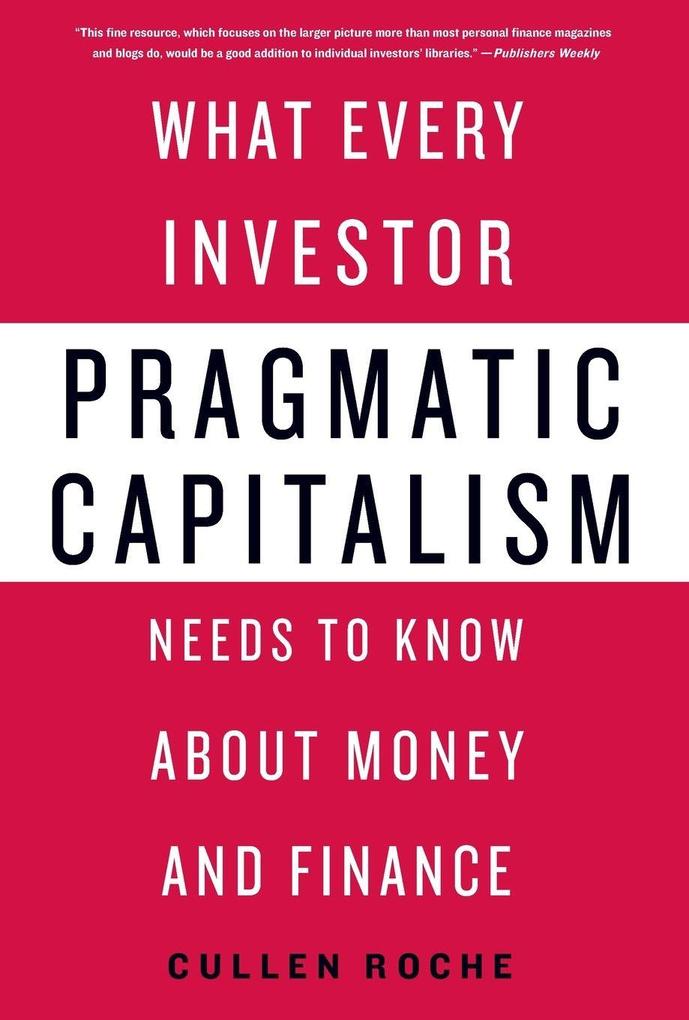 Pragmatic Capitalism