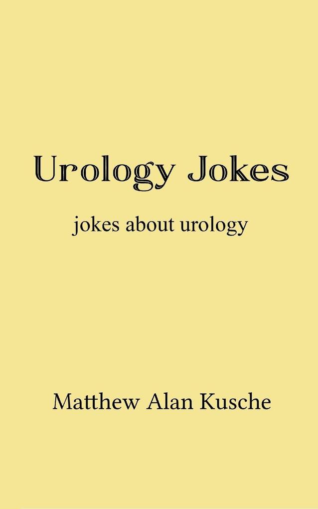Urology Jokes