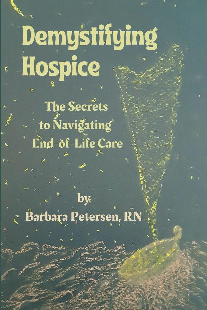 Demystifying Hospice
