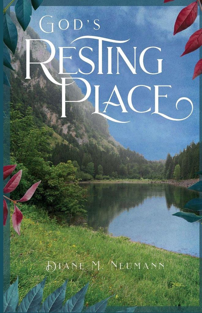 God's Resting Place