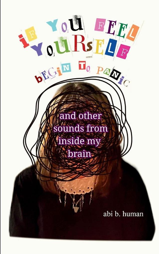if you feel yourself begin to panic