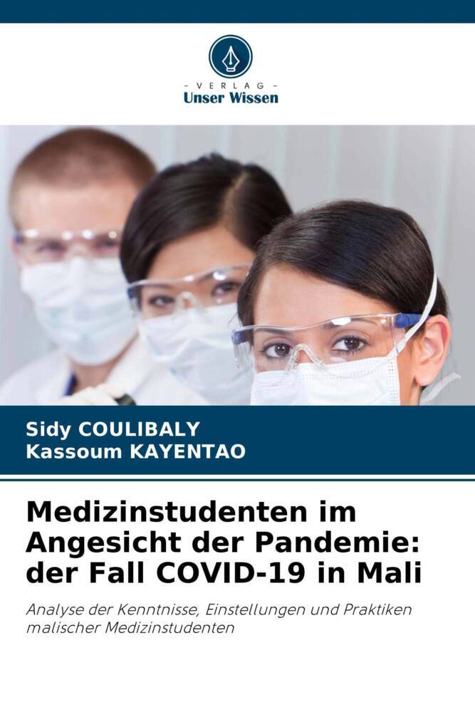 Medizinstudenten im Angesicht der Pandemie: der Fall COVID-19 in Mali