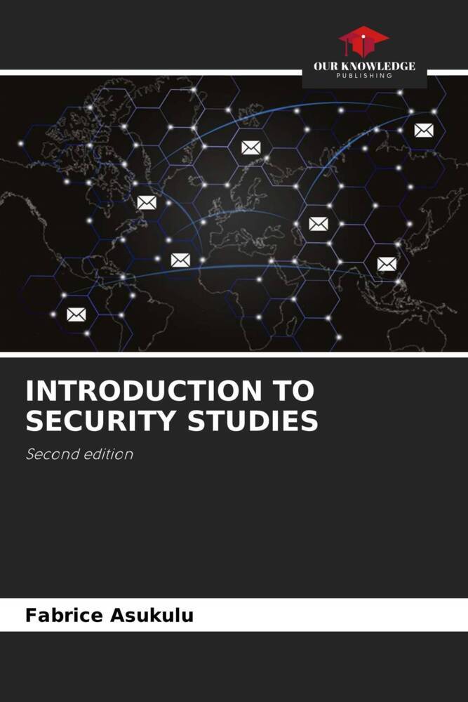 INTRODUCTION TO SECURITY STUDIES