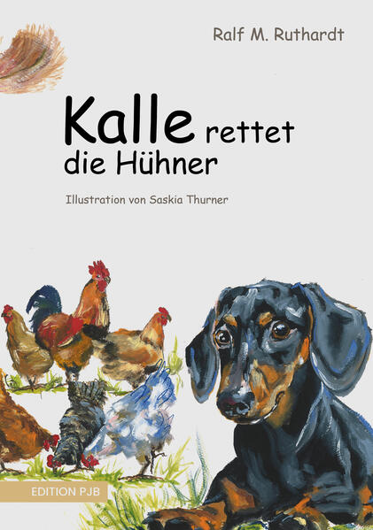 Kalle rettet die Hühner