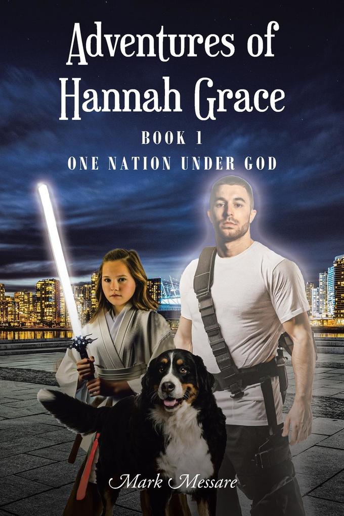 Adventures of Hannah Grace